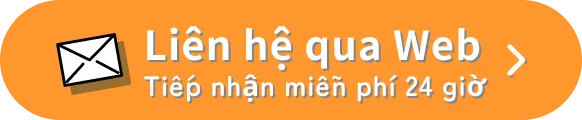 Liên hệ qua Web（Tiếp nhận miễn phí 24 giờ）
